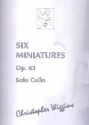6 Miniatures op.63 for cello