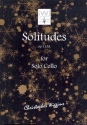 Solitudes op.113a for cello