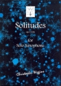 Solitudes op.113a for saxophone