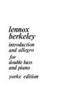 Lennox Berkeley Introduction and Allegro (1971) double bass & piano