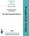Smith, J. S., The Star Spangled Banner Wind Ensemble: 2 Fls, 2 Obs, 2 Bb Cls, 2 Bsns, Cbsn (opt.).