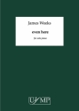 James Weeks, Even Here Klavier Buch