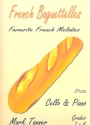 French Baguettelles for cello and piano
