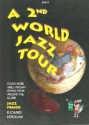 Richard Kershaw Second World Jazz Tour, A piano solo