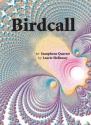 Laurie Holloway Birdcall  for Saxophone Quartet saxophone quartet