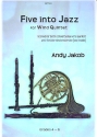 Five into Jazz for flexible wind ensemble (quintet) score and parts
