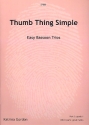 Thumb Thing simple for 3 bassoons score and parts