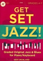 Get Set Jazz Grade 4-7  (+CD): for piano (keyboard)