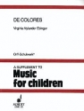 De Colores Singstimmen, Blockflten und Orff-Instrumente Spielpartitur