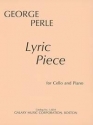 Perle, George Lyric Piece for cello and piano Violoncello und Klavier
