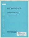 Perle, George Serenade No. 1 for viola and chamber ensemble Viola und Kammerensemble Partitur und Stimme