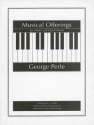 Perle, George Musical Offerings for piano solo Klavier