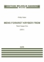 Phillip Faber - Mens Forret Kryber Frem SSAATTBB vocal score