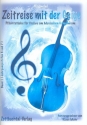Zeitreise mit der Geige (+CD) fr 1-2 Violinen und Klavier Pflichtstcke fr Violine am musischen Gymnasium