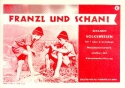 Franzl und Schani - bekannte Volksweisen fr 1-2 Melodieinstrumente (mit Akkorden) Stimmen