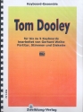 Tom Dooley (+Midifiles): fr 1-5 Keyboards Partitur und Stimmen