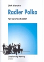 Radler-Polka: für Salonorchester Direktion und Stimmen