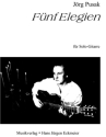Pusak, J. Fnf Elegien fr Gitarre Solo-Gitarre