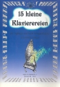 15 kleine Klavierspielereien  