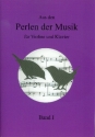 Perlen der Musik Band 1 f�r Violine und Klavier