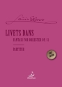 Livets Dans - Fantasie for Orkester op.51 für Orchester Partitur, gebunden