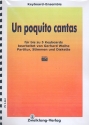 Un poquito cantas (+Midifiles): fr 1-5 Keyboards Partitur und Stimmen