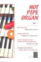 Hot Pipe Organ vol.1 fr Orgel