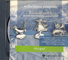 Wilhelmine Pinguine CD Hrspielversion