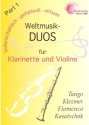 Weltmusik-Duos Band 1 für Klarinette und Violine 2 Spielpartituren