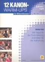 12 Kanon-Warm-ups (+CD) fr Blserklassen Lehrerheft (B-Stimme)