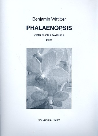 Phalaenopsis fr Marimbaphon und Vibraphon Stimmen