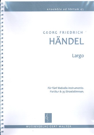 Largo fr flexibles Ensemble Partitur und Stimmen