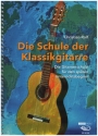 Die Schule der Klassikgitarre (+Online Audio) fr Gitarre/Tabulatur