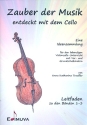 Zauber der Musik - entdeckt mit dem Cello fr Violoncello Leitfaden zu den Bnden 1-3