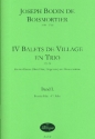 4 Balets de village en trio op.52 Band 1 (Nr.1 und 2) fr 2 Dessus (Blockflten/Violinen) und Bc Partitur und Stimmen (Bc ausgesetzt)