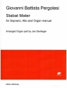Stabat Mater fr Sopran, Alt und Orgel manualiter Partitur und Stimmen