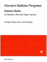Stabat Mater fr Sopran, Alt und Orgel manualiter Partitur und Stimmen