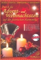 Durch die Advent- und Weihnachtszeit (+CD) fr steirische Harmonika in Griffschrift