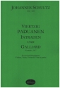 40 Paduanen, intraden und Galliard fr 4 Streicher (Violinen, Violen, Violoncelli, Viole de gamba) Partitur