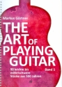 The Art of Playing Guitar vol.1 fr Gitarre