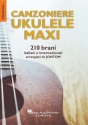 Canzoniere Ukulele Maxi Ukulele Chords and Lyrics Book