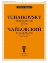 Pyotr Ilyich Tchaikovsky, The Seasons, Op. 37-bis Piano