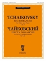 Pyotr Ilyich Tchaikovsky, 6 Romances, Op. 27 Vocal and Piano