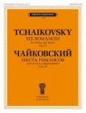Pyotr Ilyich Tchaikovsky, 6 Romances, Op. 27 Vocal and Piano