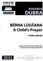 A Child's Prayer for femal chorus (SSA) and soli (SS) a cappella vocal score