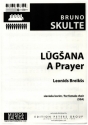 A Prayer for femal chorus (SSA) a cappella vocal score (let/en)