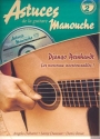 Manouche vol.2 (+Online Audio): Astuces de la guitare Django Reinhardt Les morceaux incontournables
