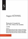 August Khnel, Sonate  partite ad una viola da gamba (Volume 1) basse de viole et continuo Conducteur + 2 parties spares