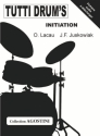 OIivier Lacau - Tutti Drum's Initiation (+Online Audio) drum set
