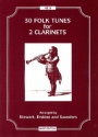 Folk Song Arr: Patrick Saunders and Robert Stewart Thirty Folk Tunes clarinet duet